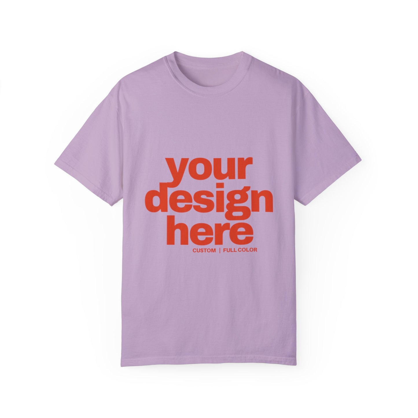 Custom Full Color Back and Front - Comfort Colors - Unisex Garment-Dyed T-shirt