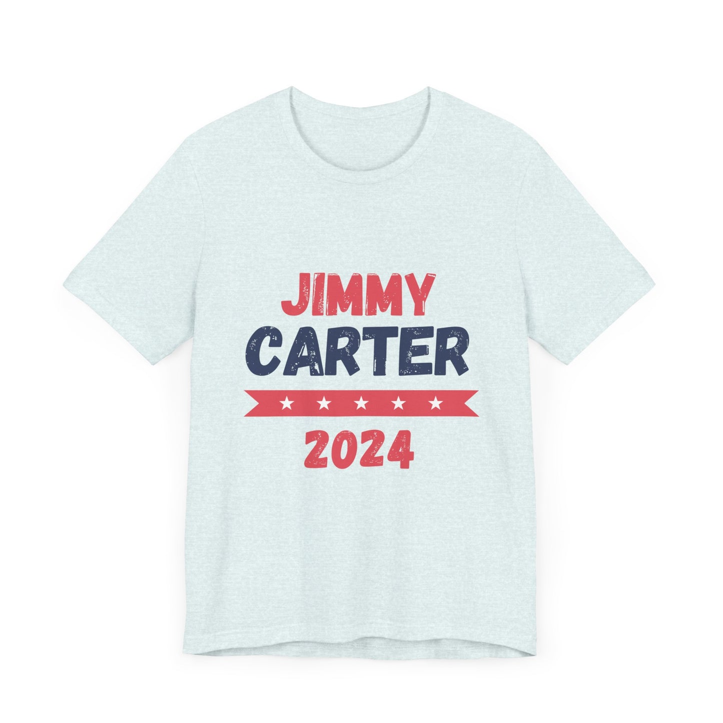 Jimmy Carter for President 2024 T-Shirt Election Humor Funny 2024