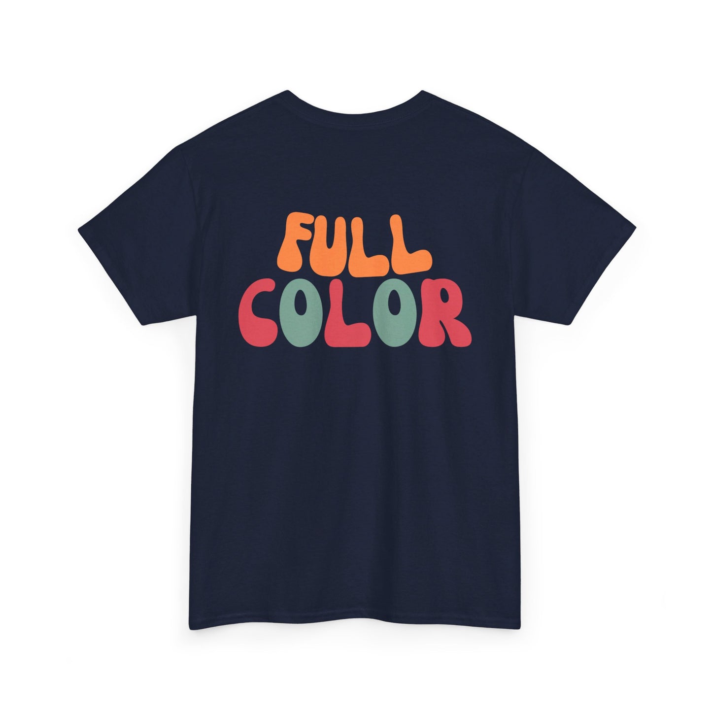 Custom Printed T-Shirt - Upload a Photo or Design and We'll Print and Ship - Many Colors Available - Unisex Heavy Cotton Tee