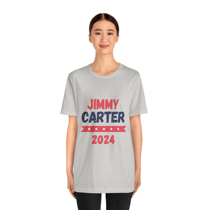 Jimmy Carter for President 2024 T-Shirt Election Humor Funny 2024