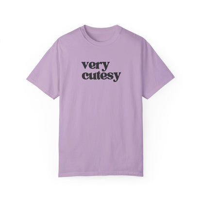 Very Cutesy. - Text - Unisex Garment-Dyed T-shirt