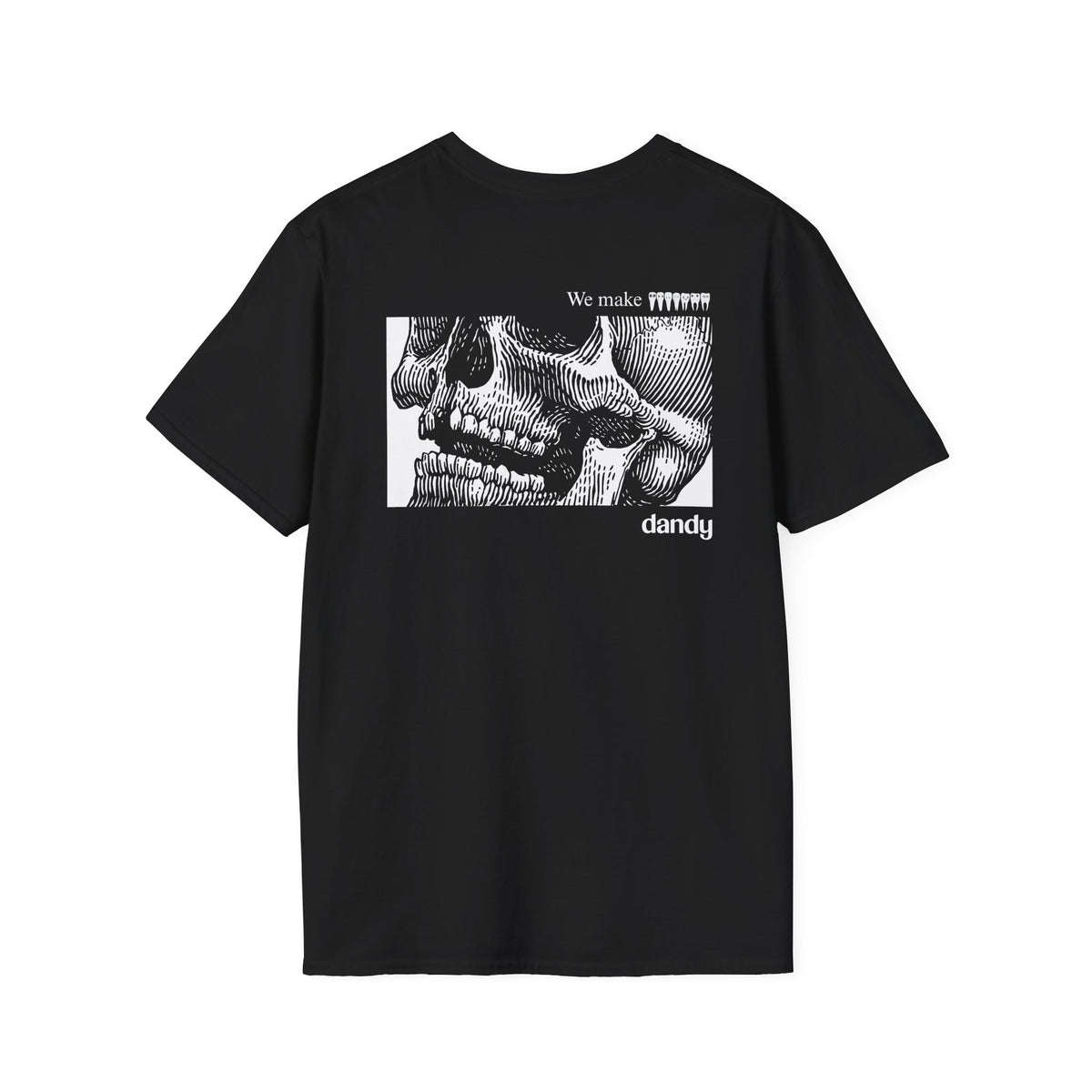 Dandy "We Make Teeth" Skull Graphic T-Shirt – 100% Cotton Green or Black