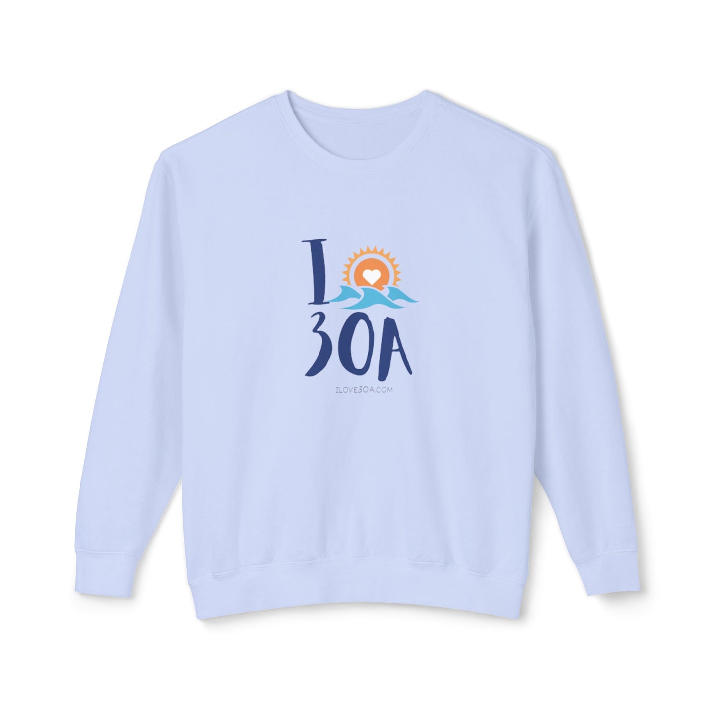 I Love 30A Long Sleeve - Super Soft Unisex Lightweight Crewneck Sweatshirt