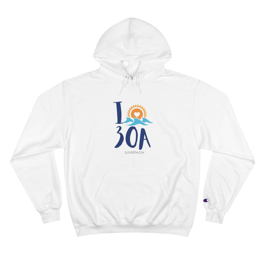 I Love 30A - Ultra Soft High Quality Champion Hoodie